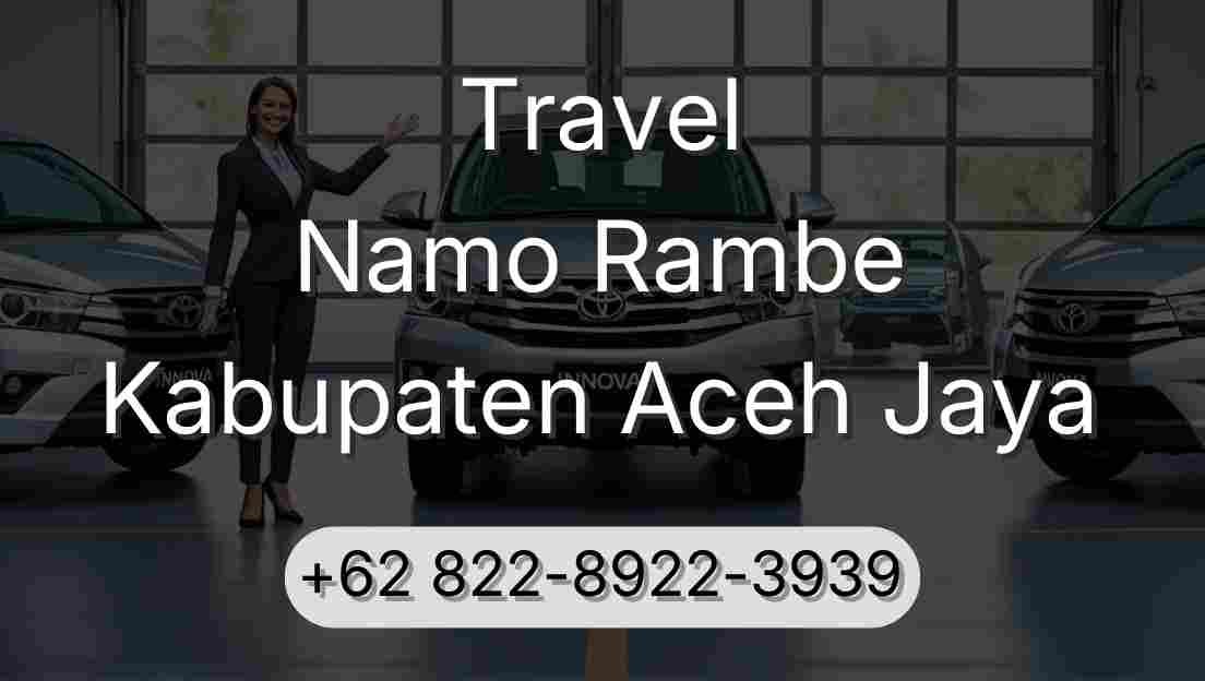 Travel Namo Rambe Kabupaten Aceh Jaya