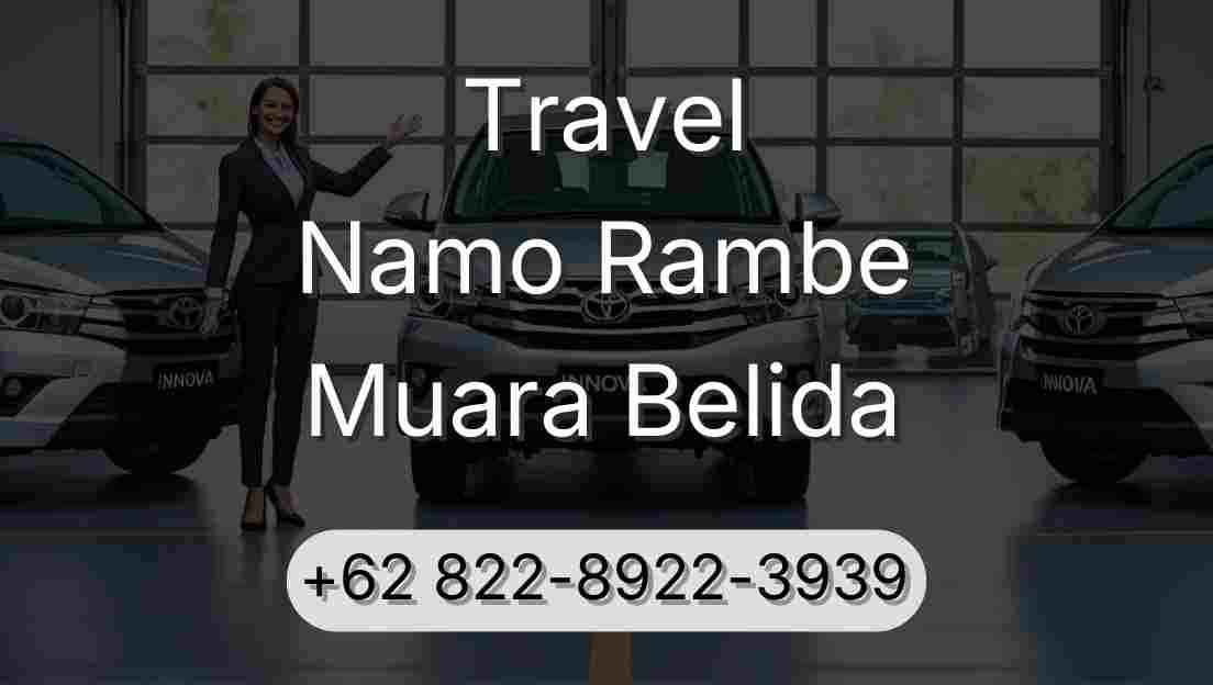 Travel Namo Rambe Muara Belida