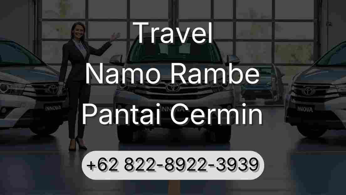 Travel Namo Rambe Pantai Cermin
