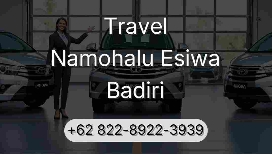 Travel Namohalu Esiwa Badiri