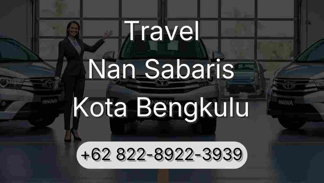 Travel Nan Sabaris Kota Bengkulu