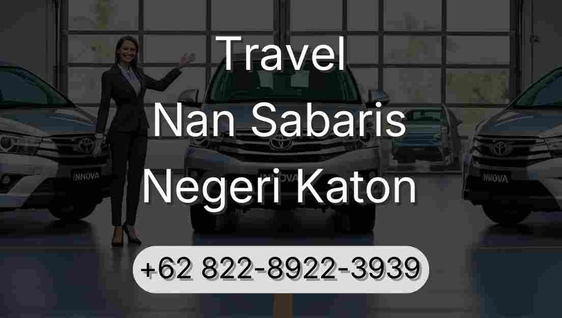 Travel Nan Sabaris Negeri Katon