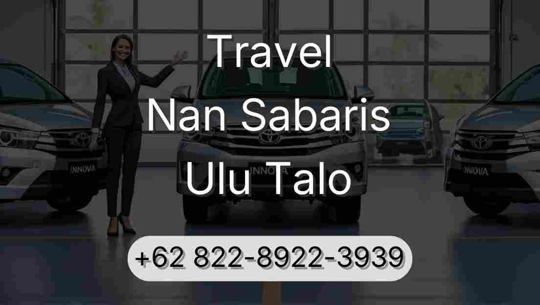 Travel Nan Sabaris Ulu Talo