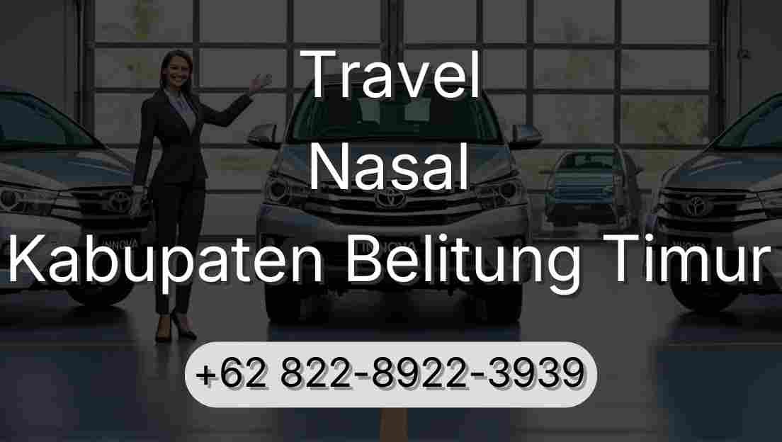 Travel Nasal Kabupaten Belitung Timur