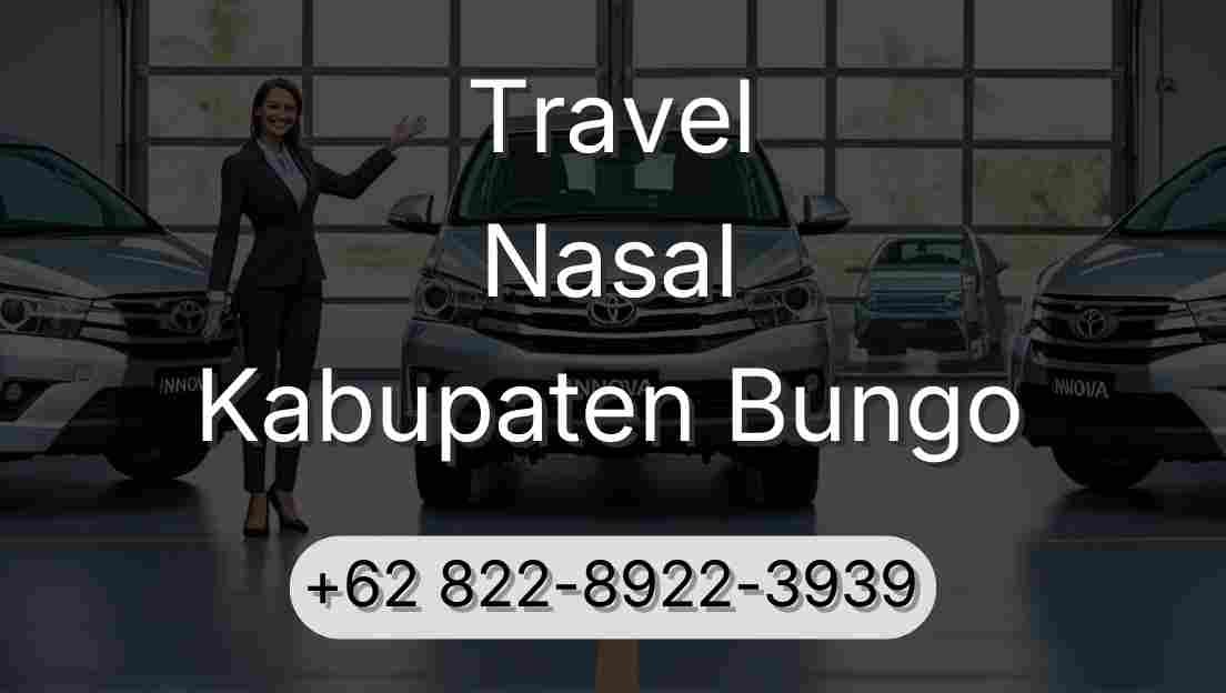Travel Nasal Kabupaten Bungo