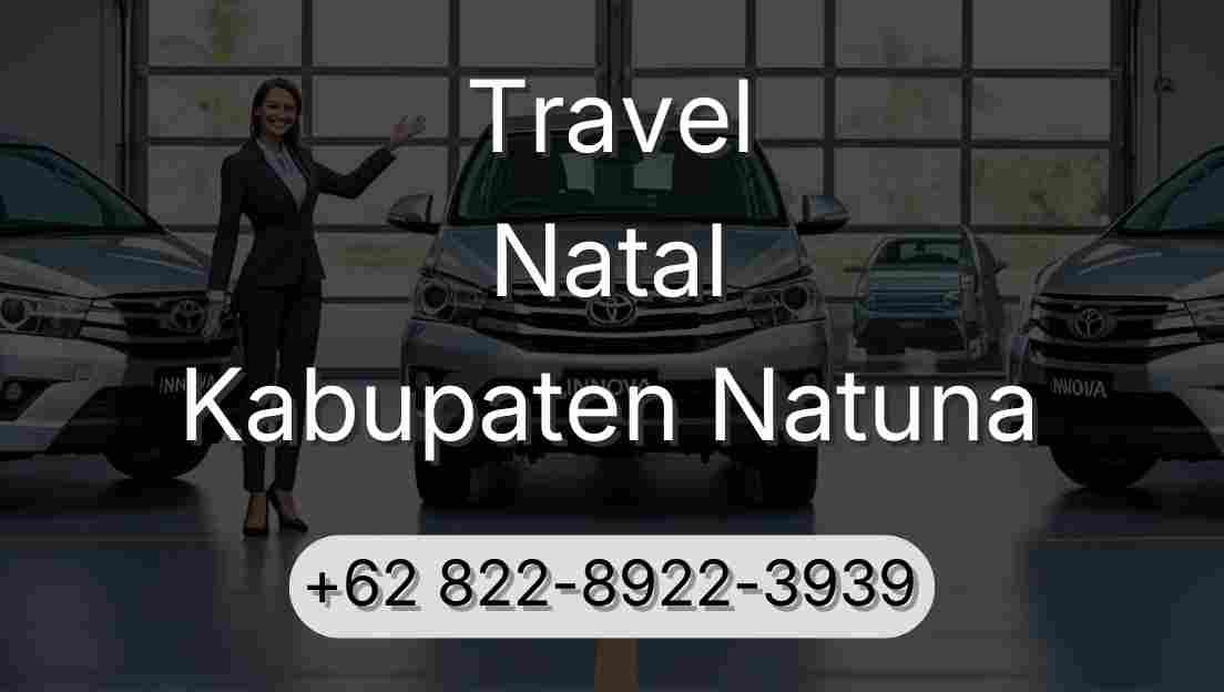 Travel Natal Kabupaten Natuna