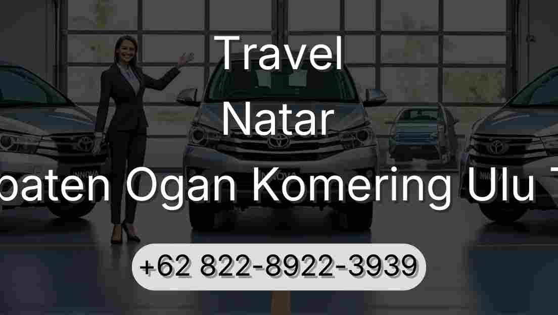 Travel Natar Kabupaten Ogan Komering Ulu Timur