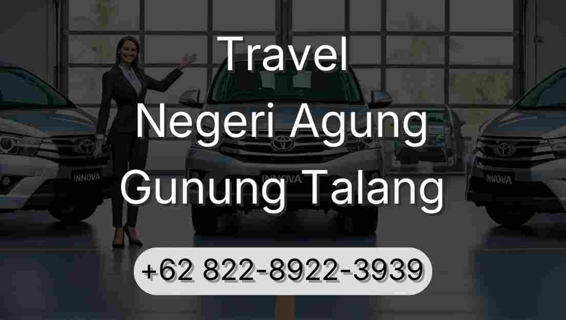 Travel Negeri Agung Gunung Talang