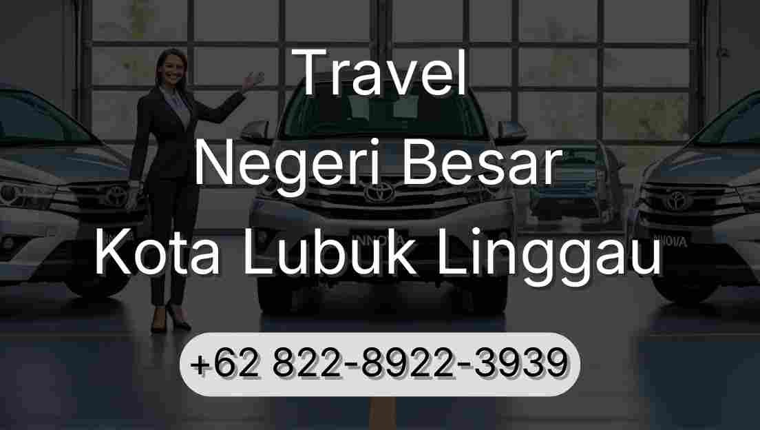 Travel Negeri Besar Kota Lubuk Linggau