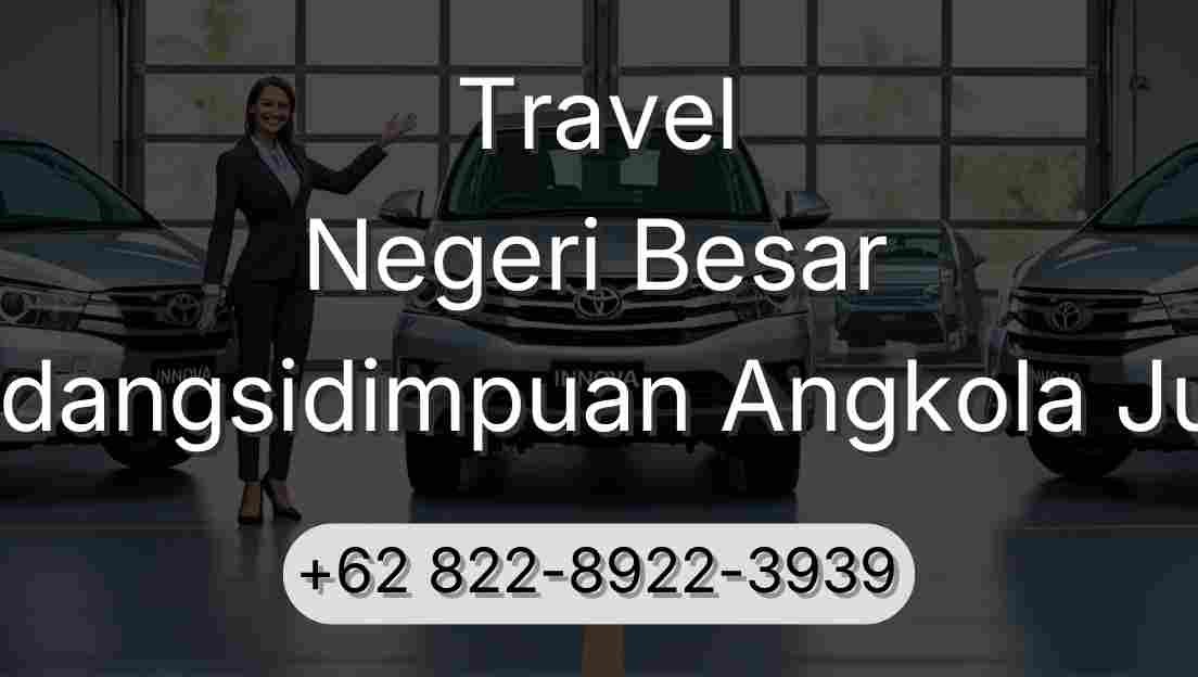 Travel Negeri Besar Padangsidimpuan Angkola Julu