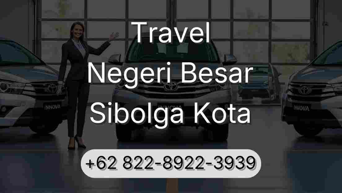 Travel Negeri Besar Sibolga Kota