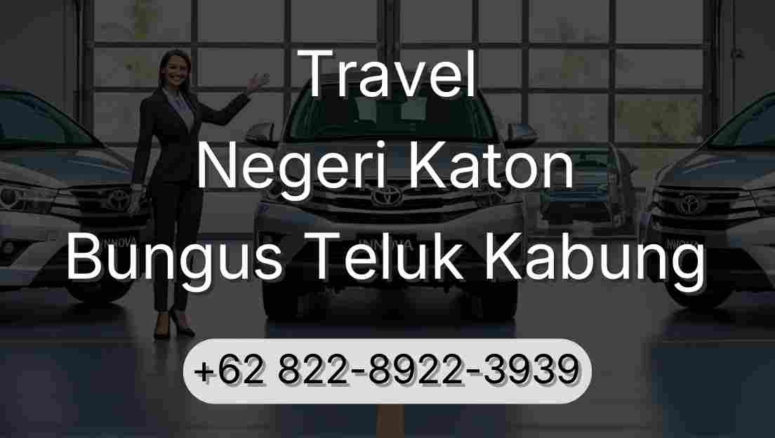 Travel Negeri Katon Bungus Teluk Kabung