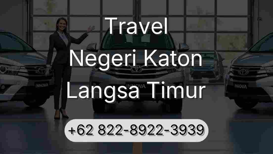 Travel Negeri Katon Langsa Timur