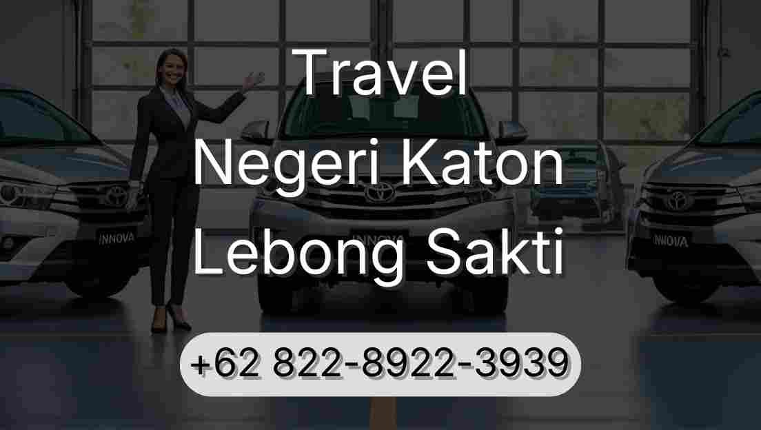 Travel Negeri Katon Lebong Sakti