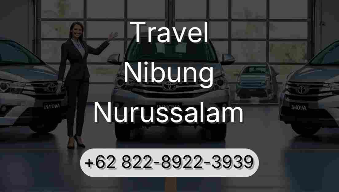 Travel Nibung Nurussalam