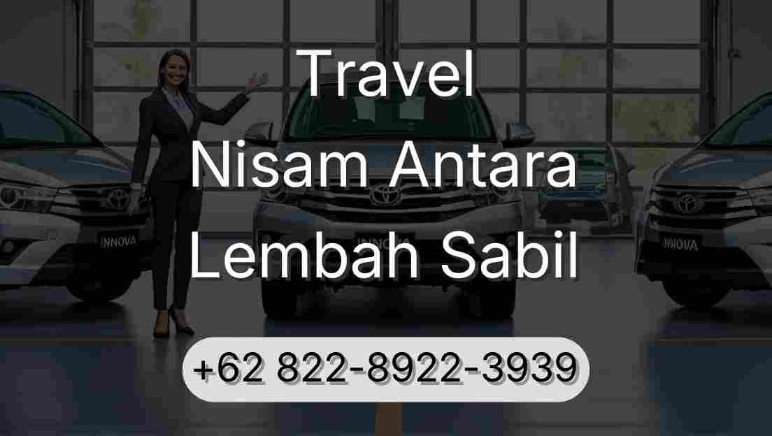 Travel Nisam Antara Lembah Sabil