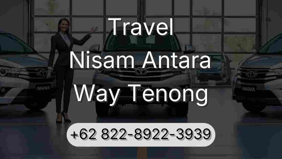 Travel Nisam Antara Way Tenong