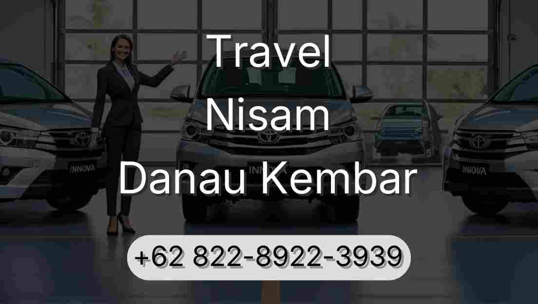 Travel Nisam Danau Kembar