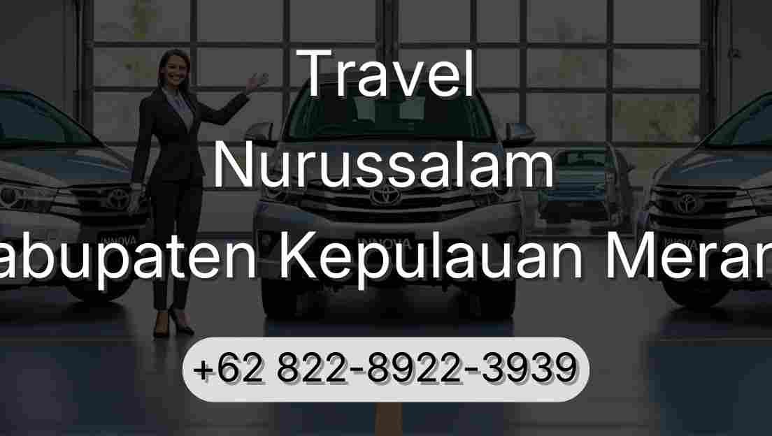 Travel Nurussalam Kabupaten Kepulauan Meranti