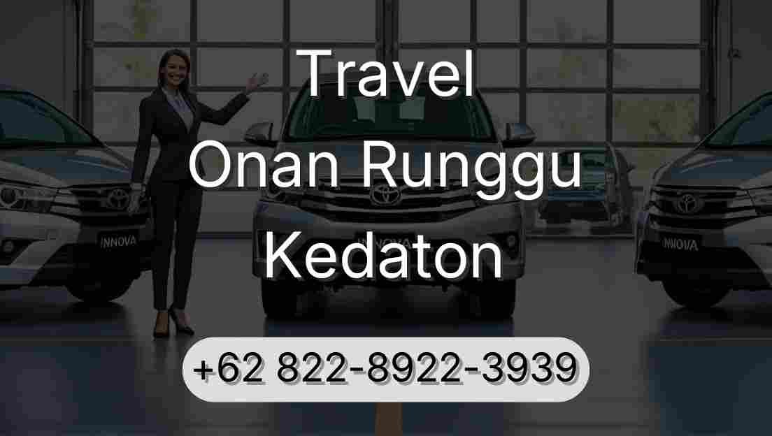 Travel Onan Runggu Kedaton
