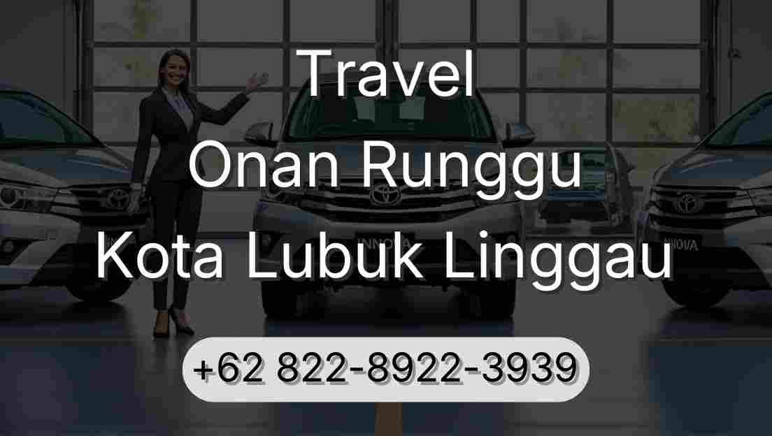 Travel Onan Runggu Kota Lubuk Linggau