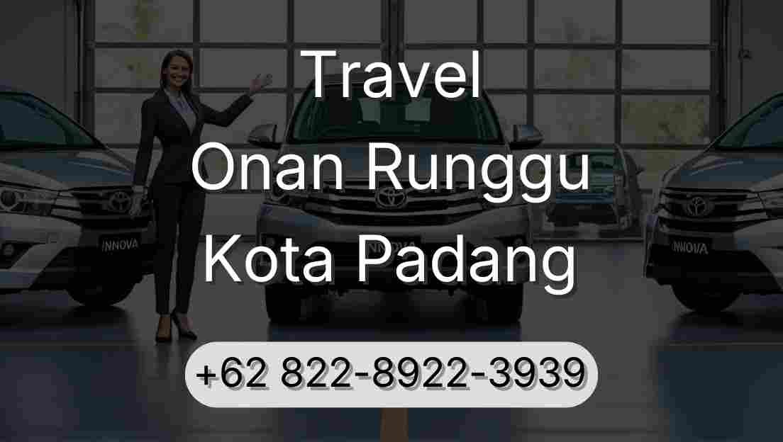 Travel Onan Runggu Kota Padang