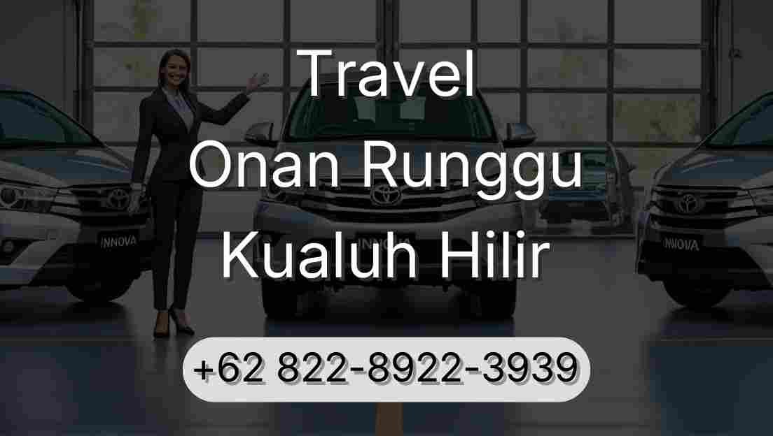 Travel Onan Runggu Kualuh Hilir