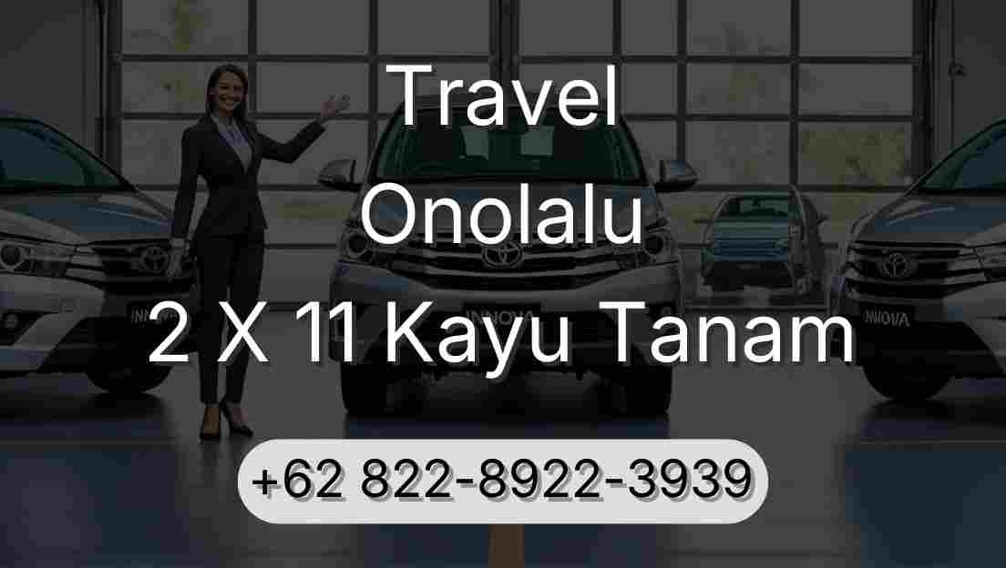 Travel Onolalu 2 X 11 Kayu Tanam