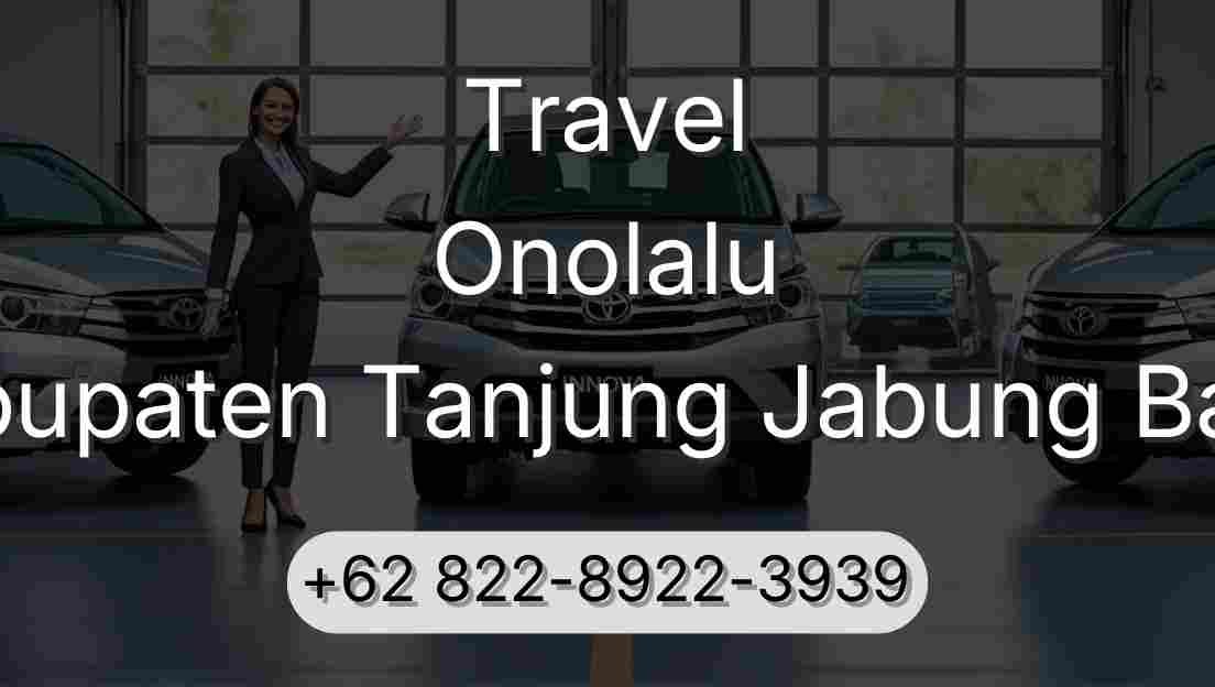 Travel Onolalu Kabupaten Tanjung Jabung Barat