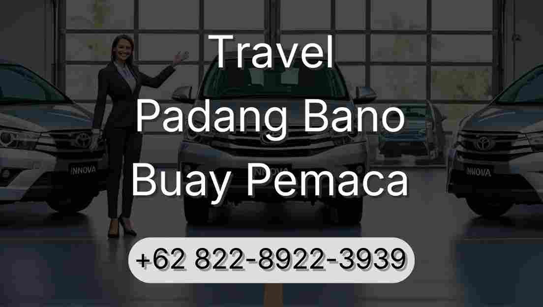 Travel Padang Bano Buay Pemaca