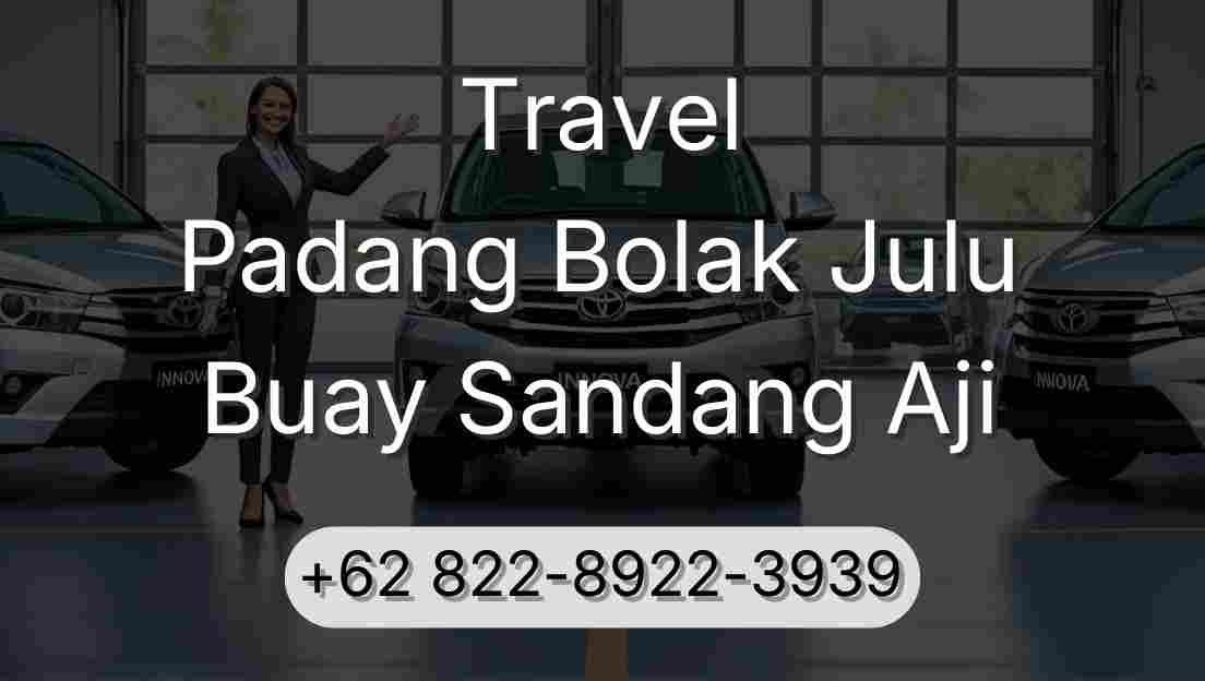 Travel Padang Bolak Julu Buay Sandang Aji