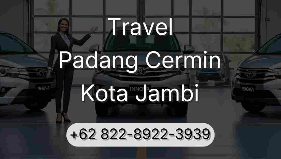 Travel Padang Cermin Kota Jambi