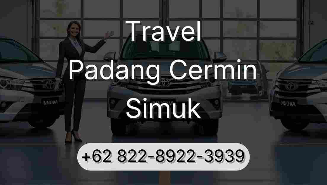 Travel Padang Cermin Simuk