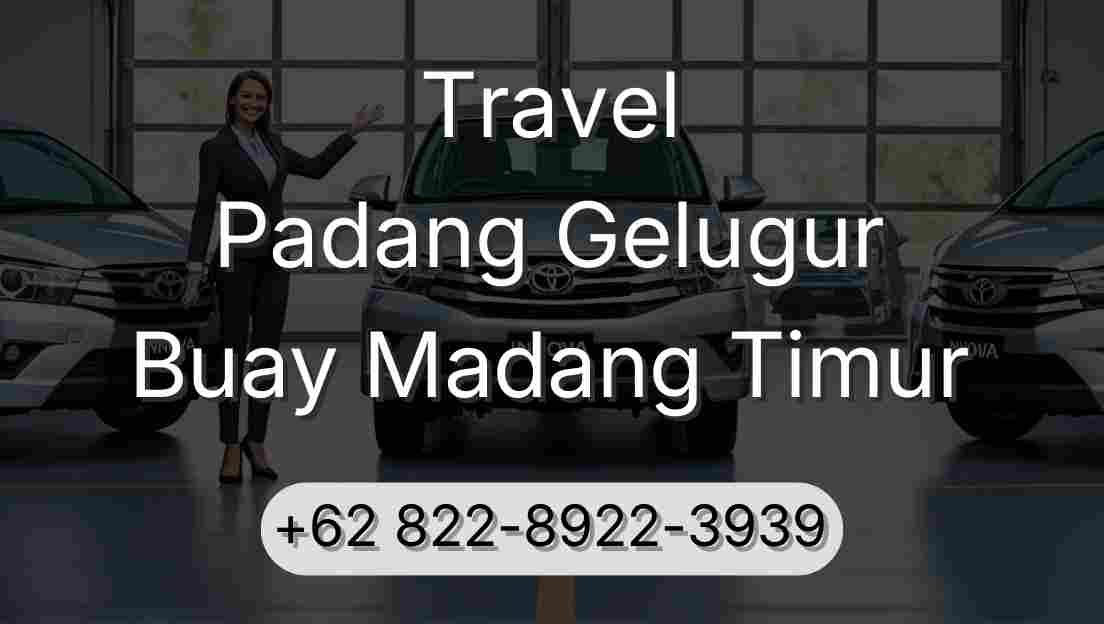 Travel Padang Gelugur Buay Madang Timur