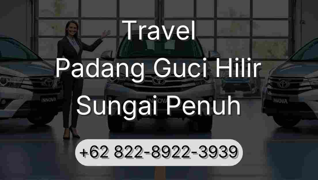 Travel Padang Guci Hilir Sungai Penuh