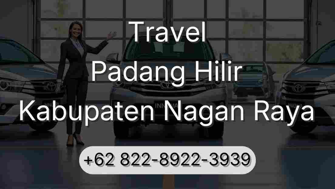 Travel Padang Hilir Kabupaten Nagan Raya