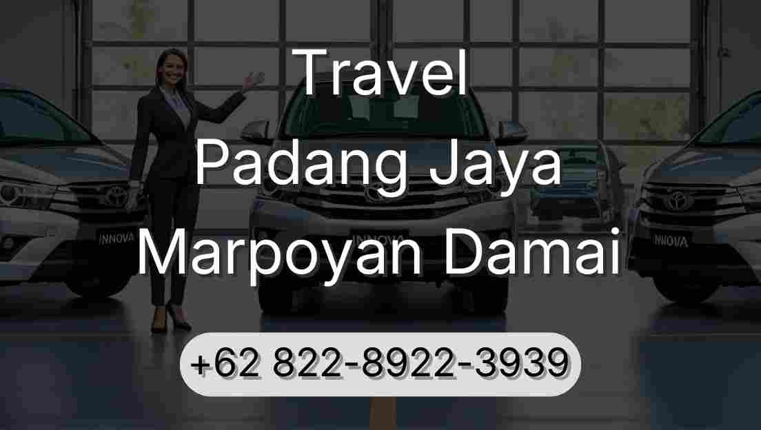 Travel Padang Jaya Marpoyan Damai