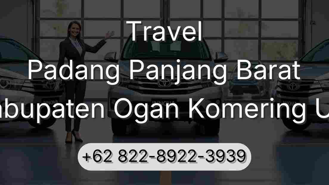 Travel Padang Panjang Barat Kabupaten Ogan Komering Ulu