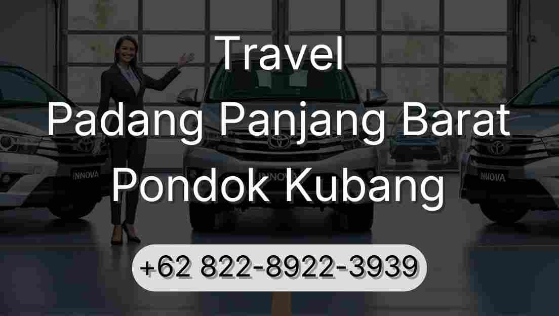 Travel Padang Panjang Barat Pondok Kubang