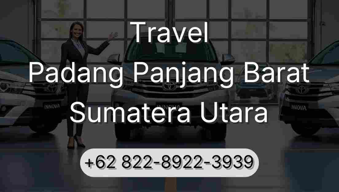 Travel Padang Panjang Barat Sumatera Utara