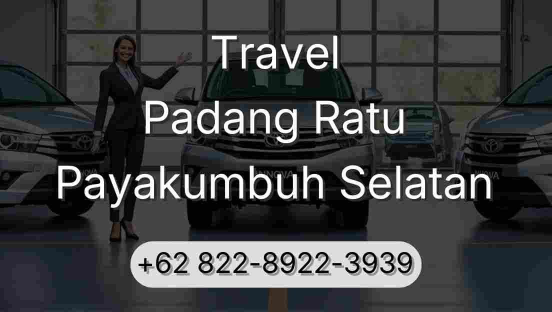 Travel Padang Ratu Payakumbuh Selatan