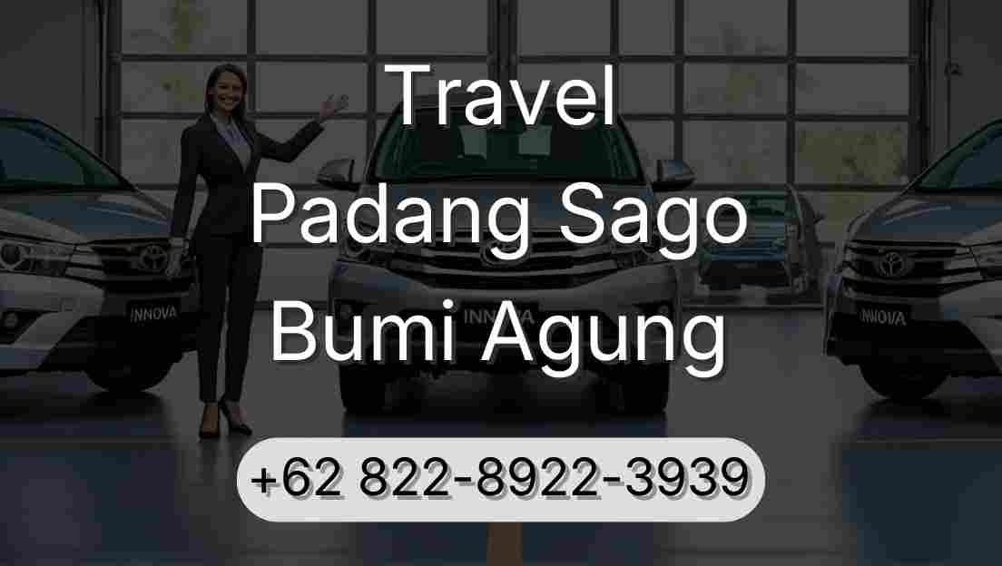Travel Padang Sago Bumi Agung