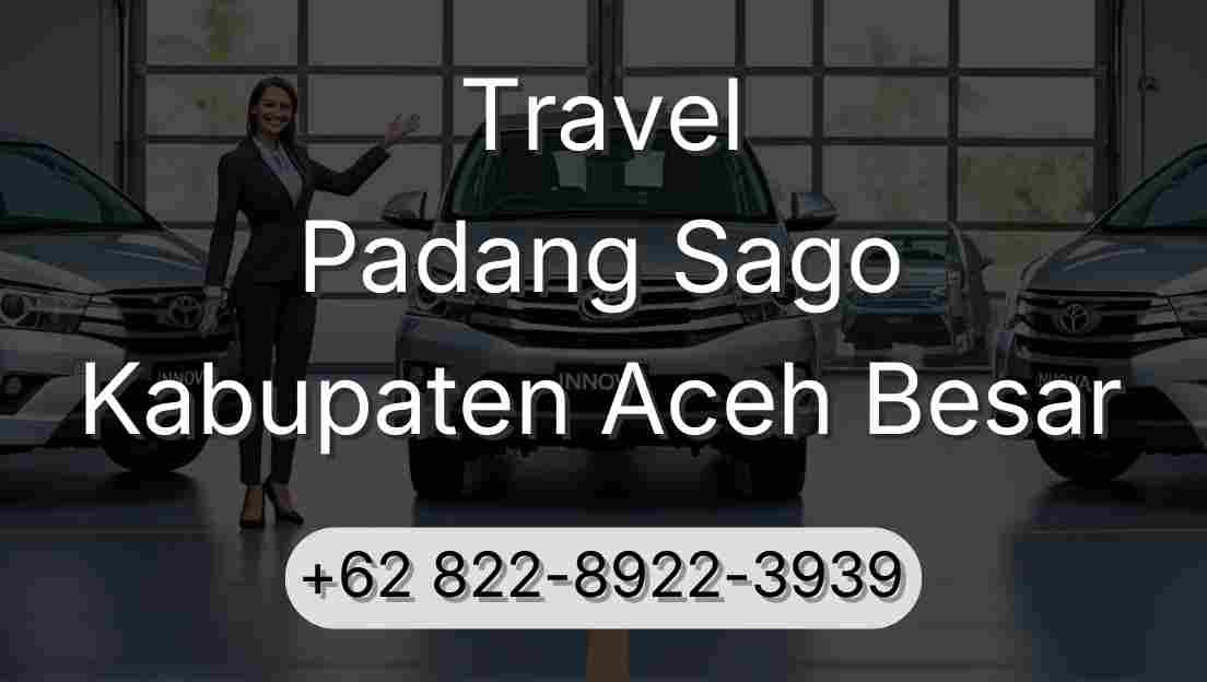 Travel Padang Sago Kabupaten Aceh Besar