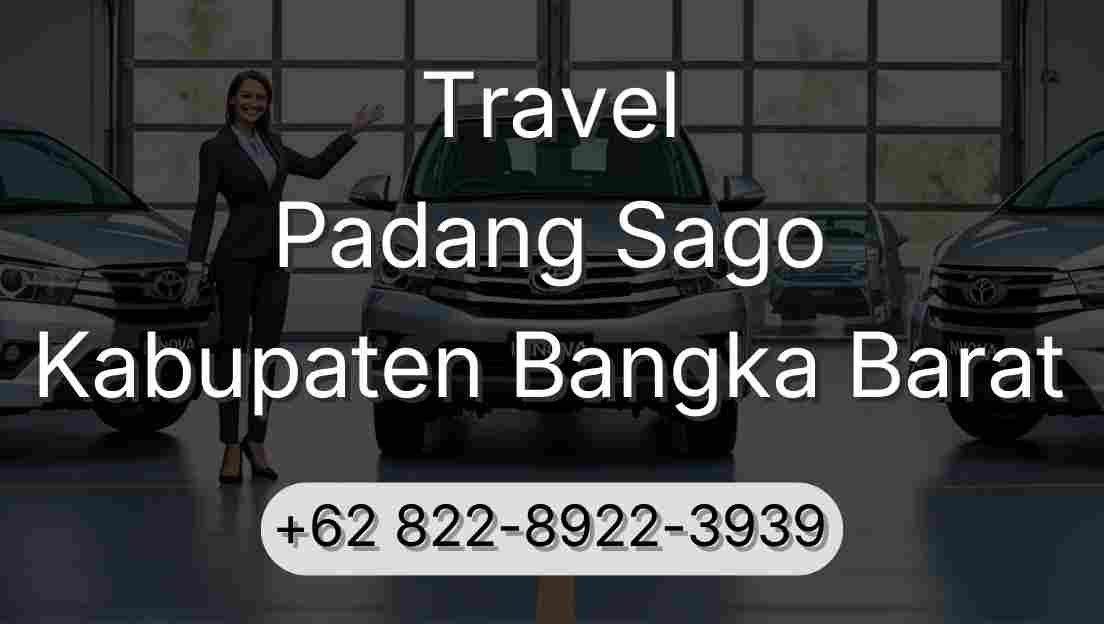 Travel Padang Sago Kabupaten Bangka Barat