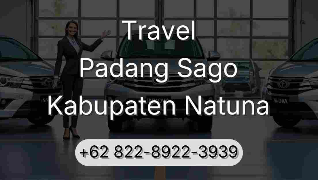 Travel Padang Sago Kabupaten Natuna