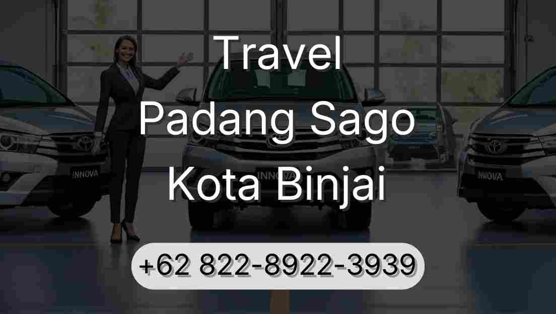 Travel Padang Sago Kota Binjai