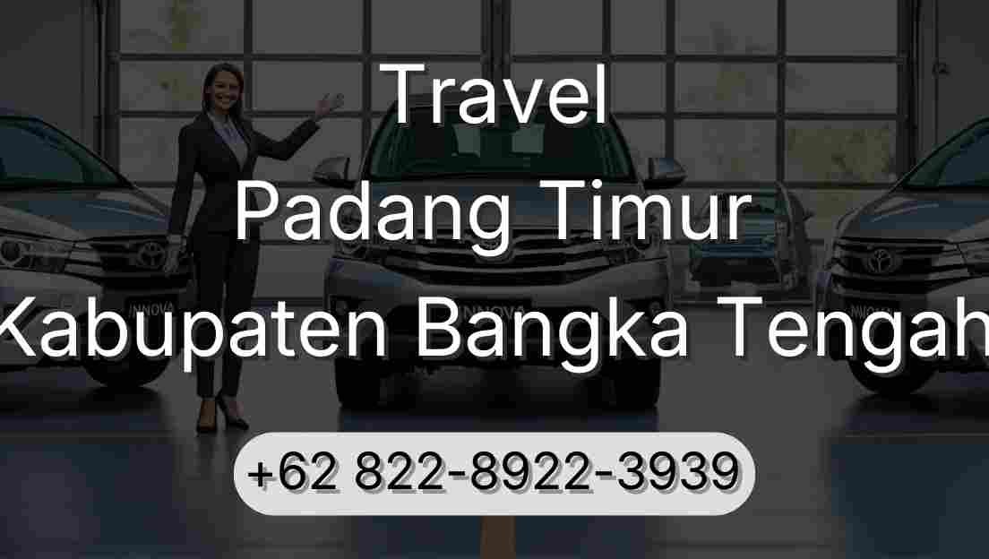 Travel Padang Timur Kabupaten Bangka Tengah
