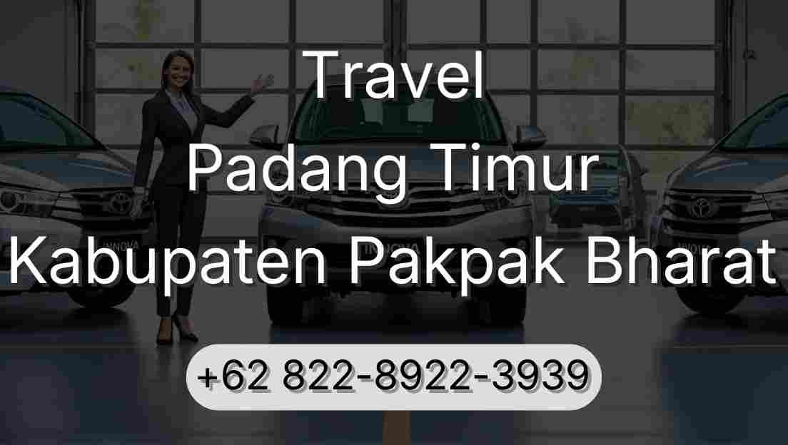 Travel Padang Timur Kabupaten Pakpak Bharat