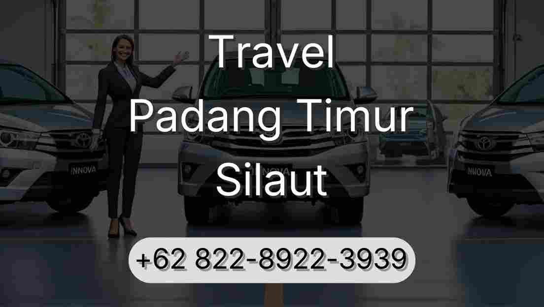 Travel Padang Timur Silaut