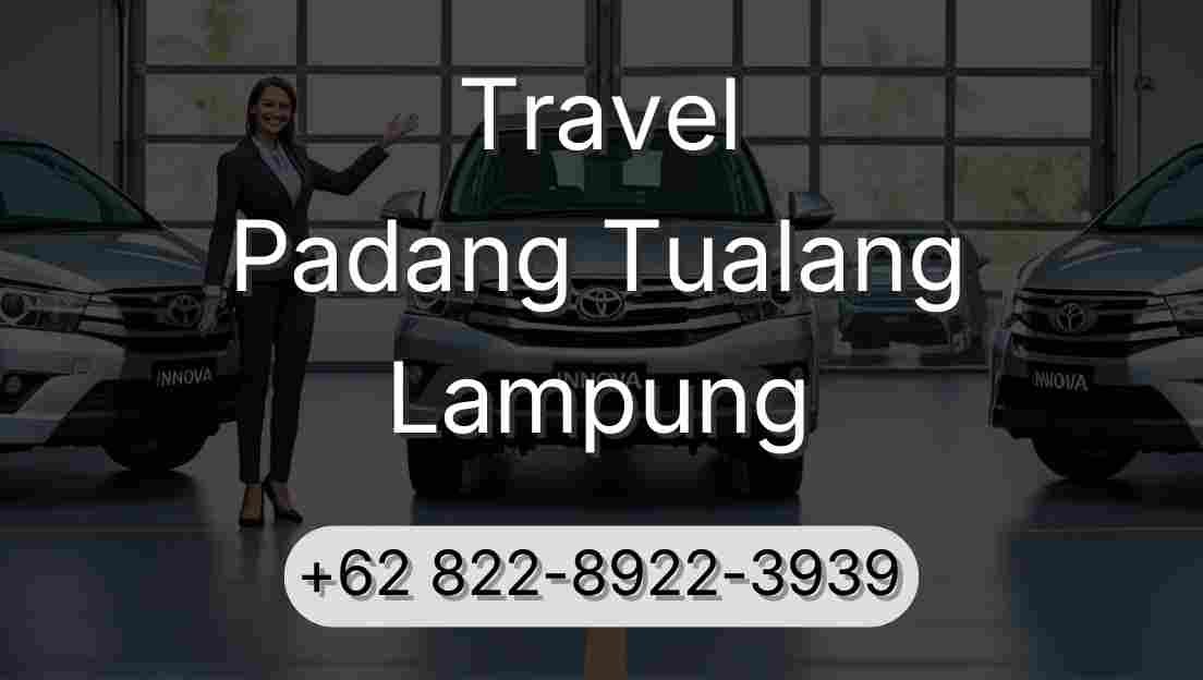 Travel Padang Tualang Lampung